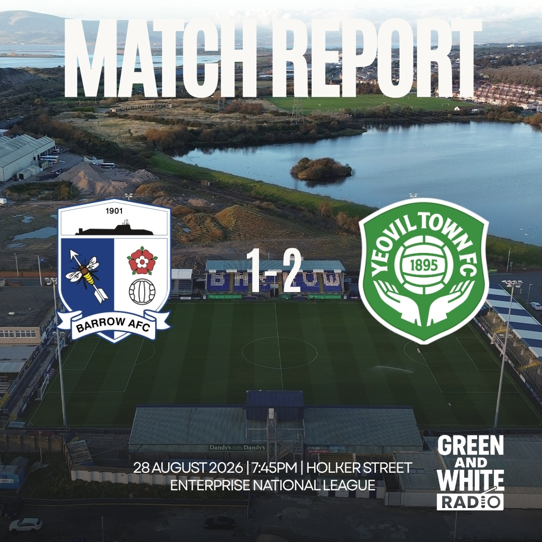 Match Report: Barrow 1-2 Yeovil Town