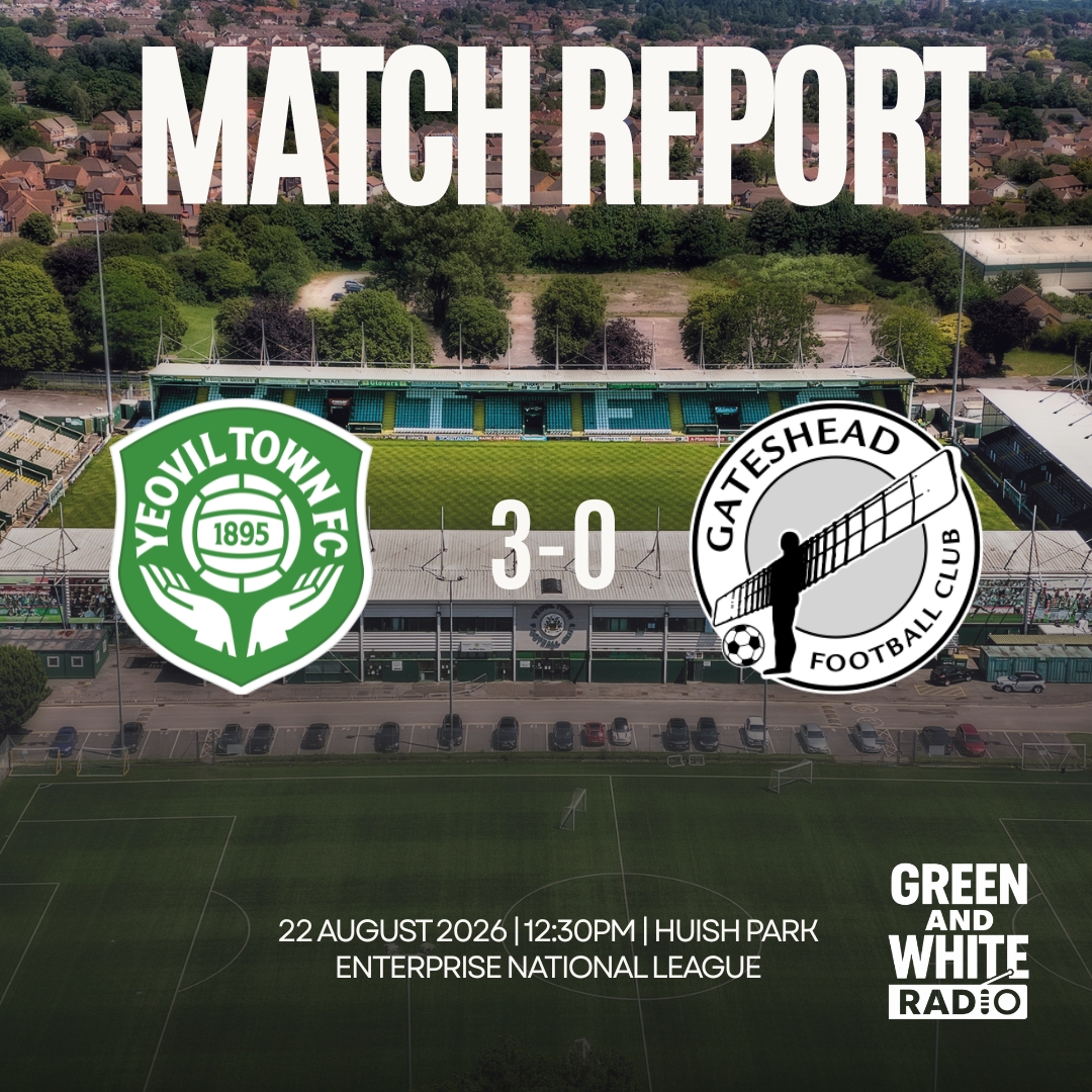 Match Report: Yeovil Town 3-0 Gateshead